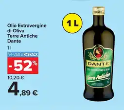 Carrefour Olio Extravergine di Oliva Terre Antiche Dante offerta