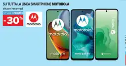 Carrefour Su tutta la linea smartphone MOTOROLA offerta