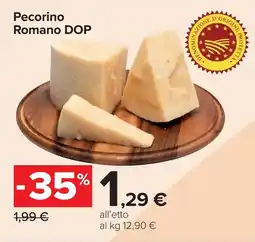Carrefour Pecorino Romano DOP offerta