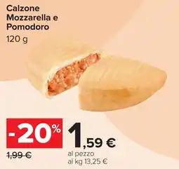 Carrefour Calzone Mozzarella e Pomodoro offerta