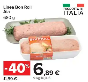 Carrefour Linea Bon Roll Aia offerta