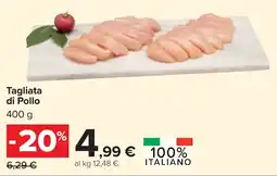 Carrefour Tagliata di Pollo offerta