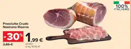 Carrefour Prosciutto Crudo Nostrano Riserva offerta