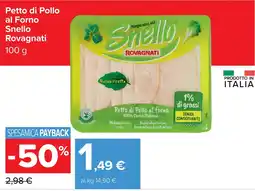 Carrefour Petto di Pollo al Forno Snello Rovagnati offerta
