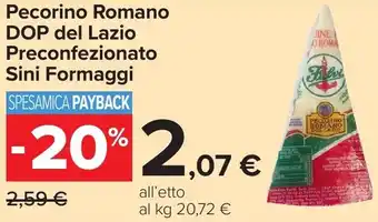 Carrefour Pecorino Romano DOP del Lazio Preconfezionato Sini Formaggi offerta