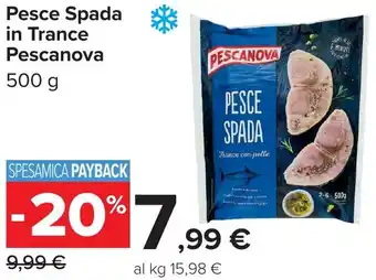 Carrefour Pesce Spada in Trance Pescanova offerta