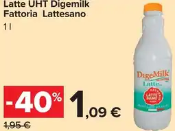Carrefour Latte UHT Digemilk Fattoria Lattesano offerta