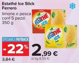 Carrefour Estathé Ice Stick Ferrero offerta