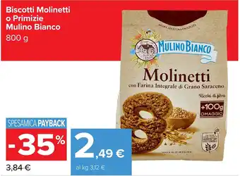 Carrefour Biscotti Molinetti o Primizie Mulino Bianco offerta