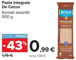 Carrefour Pasta Integrale De Cecco offerta