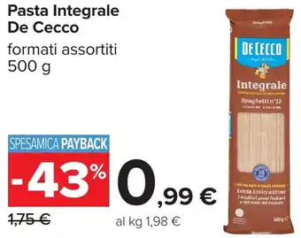 Carrefour Pasta Integrale De Cecco offerta