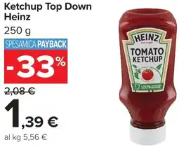 Carrefour Ketchup Top Down Heinz offerta
