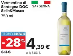 Carrefour Vermentino di Sardegna DOC Sella&Mosca offerta