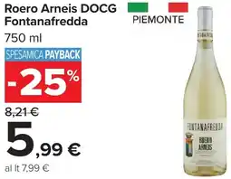 Carrefour Roero Arneis DOCG Fontanafredda offerta