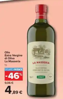 Carrefour Olio Extra Vergine di Oliva La Masseria offerta