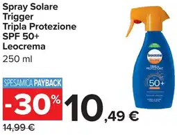 Carrefour Spray Solare Trigger Tripla Protezione SPF 50+ Leocrema offerta