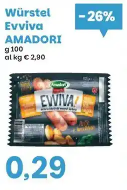 Prix Quality Würstel Evviva AMADORI offerta