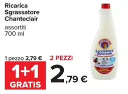 Carrefour Ricarica Sgrassatore Chanteclair offerta