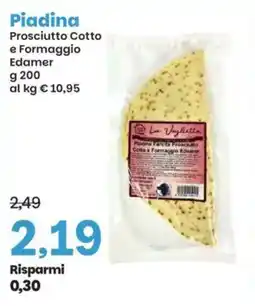 Prix Quality Piadina Prosciutto Cotto e Formaggio Edamer offerta