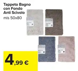 Carrefour Tappeto Bagno con Fondo Anti Scivolo offerta