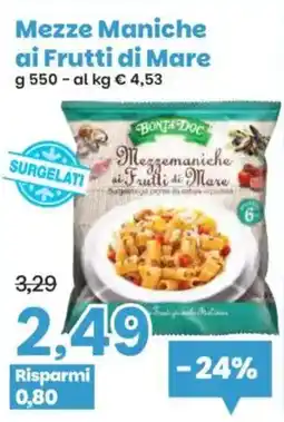 Prix Quality Mezze Maniche ai Frutti di Mare offerta