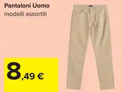 Carrefour Pantaloni Uomo offerta