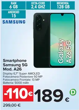 Carrefour Smartphone Samsung 5G Mod. A26 offerta