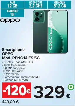 Carrefour Smartphone OPPO Mod. RENO14 FS 5G offerta