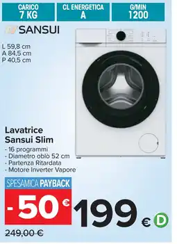 Carrefour Lavatrice Sansui Slim offerta