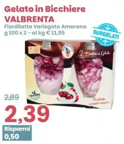 Prix Quality Gelato in Bicchiere VALBRENTA offerta