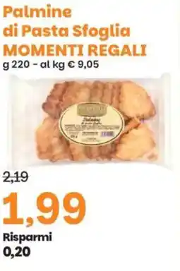 Prix Quality Palmine di Pasta Sfoglia MOMENTI REGALI offerta