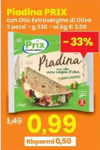Prix Quality Piadina prix con olio extravergine di oliva offerta