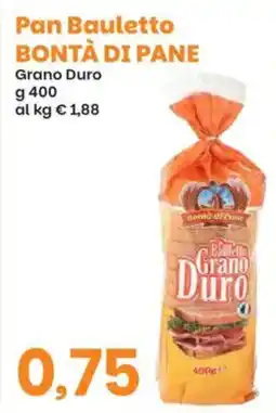 Prix Quality Pan bauletto bontà di pane grano duro offerta