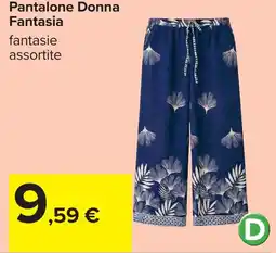 Carrefour Pantalone Donna Fantasia offerta
