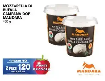 Esselunga Mozzarella di bufala campana dop MANDARA offerta