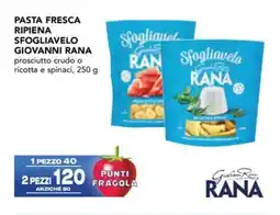 Esselunga Pasta fresca ripiena sfogliavelo GIOVANNI RANA offerta