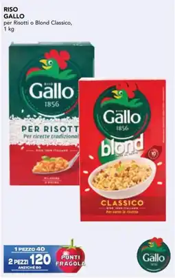 Esselunga RISO GALLO per Risotti o Blond Classico offerta