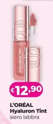 La Saponeria L'ORÉAL Hyaluron Tint siero labbra offerta