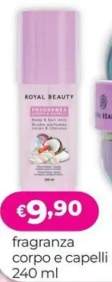 La Saponeria ROYAL BEAUTY fragranza corpo e capelli offerta