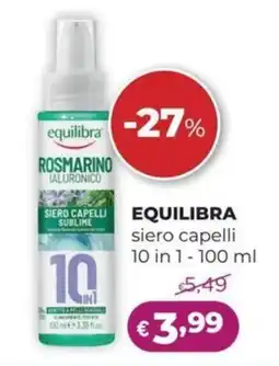 La Saponeria EQUILIBRA siero capelli 10 in 1 offerta