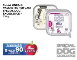 Esselunga Sulla linea di vaschette per cani SPECIAL DOG EXCELLENCE offerta