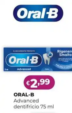 La Saponeria ORAL-B Advanced dentifricio offerta