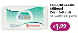 La Saponeria FRESH&CLEAN Milleusi Disinfettanti salviette 60 pezzi offerta