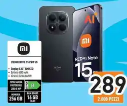 Unieuro Xiaomi REDMI NOTE 15 PRO 5G offerta