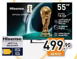 Unieuro Hisense SMART TV 4K MINI LED 55U70 offerta