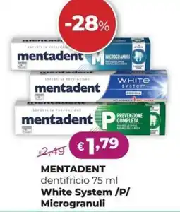 La Saponeria MENTADENT dentifricio White System /P/ Microgranuli offerta