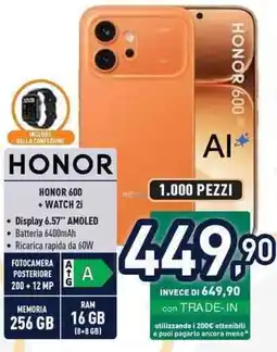 Unieuro HONOR 600 + WATCH 2i offerta