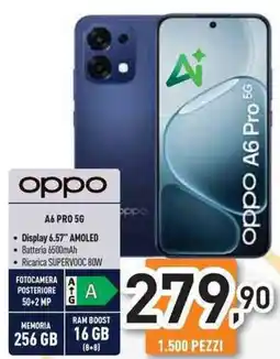 Unieuro oppo A6 PRO 5G offerta