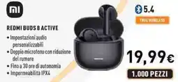 Unieuro Xiaomi redmi buds 8 active offerta