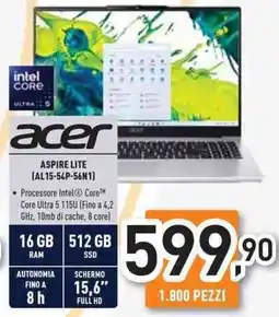 Unieuro acer ASPIRE LITE (AL15-54P-56N1) offerta